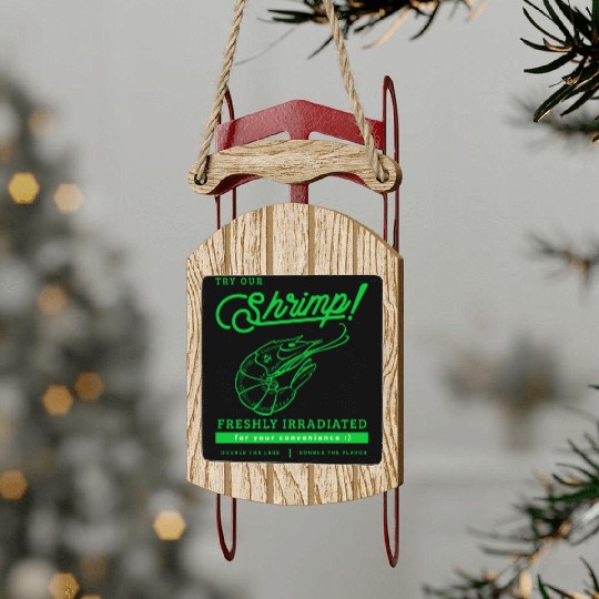 Radioactive Shrimp Retro Parody Sled Ornaments