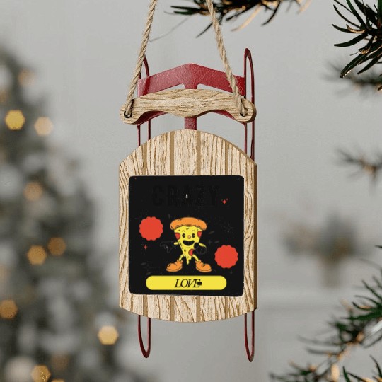Crazy in Love Pizza – The Happiest Slice Ever  D83C DF55 Sled Ornaments
