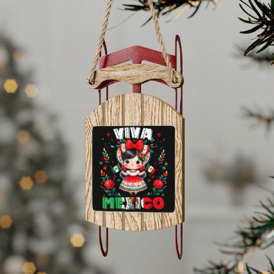 Viva Mexico Mexican Girl Flag Independence Day  Sled Ornaments