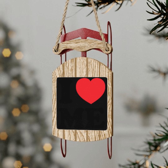 I Love Me Sled Ornaments