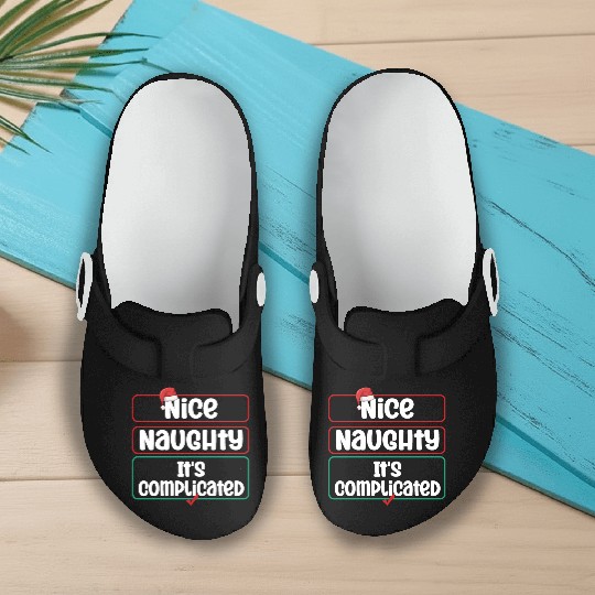 Nice Naughty It's Complicated Christmas List Santa Slip On Clogs