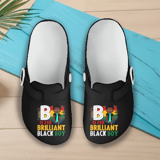 B Is For Brilliant Black Boy Black History Month A Slip On Clogs