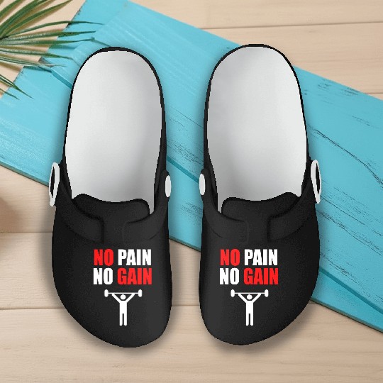 No pain no gain gym quote Slip On Clogs