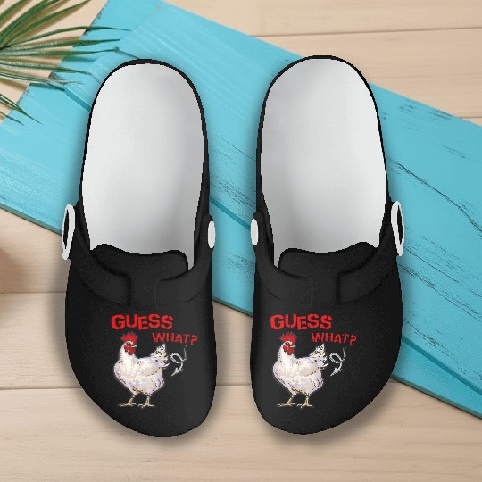Funny Guess What Chicken Butt Farmer Chicken Buffs Slip On Clogs