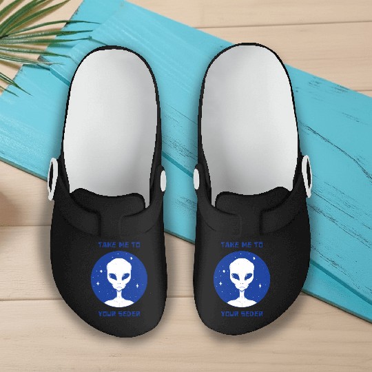 Take Me To Your Seder With An Alien - Jewish Slip On Clogs