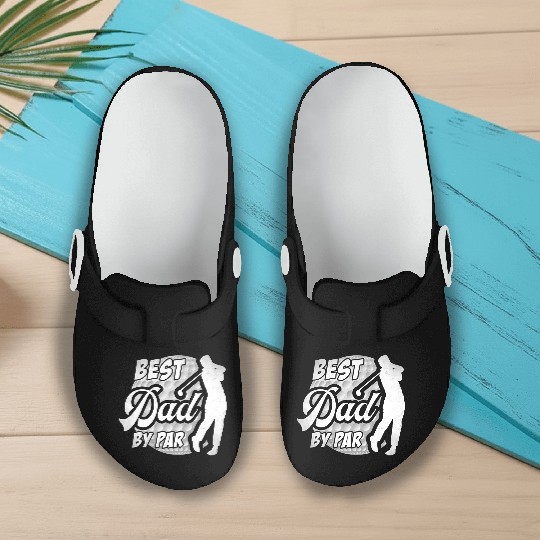 Best Dad By Par Golf Lover Father s Day Slip On Clogs