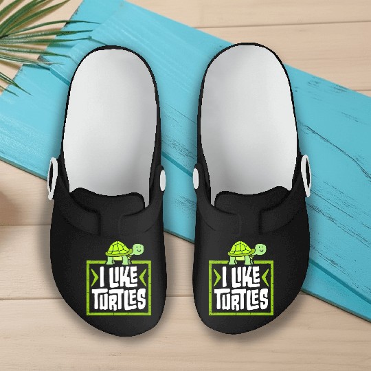 I Like Turtles Cute Tortoise Love Turtle Lover Slip On Clogs