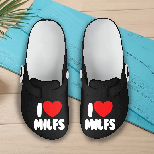 I Love MILFS Red Heart Love Hot Moms I Love MILFS Slip On Clogs