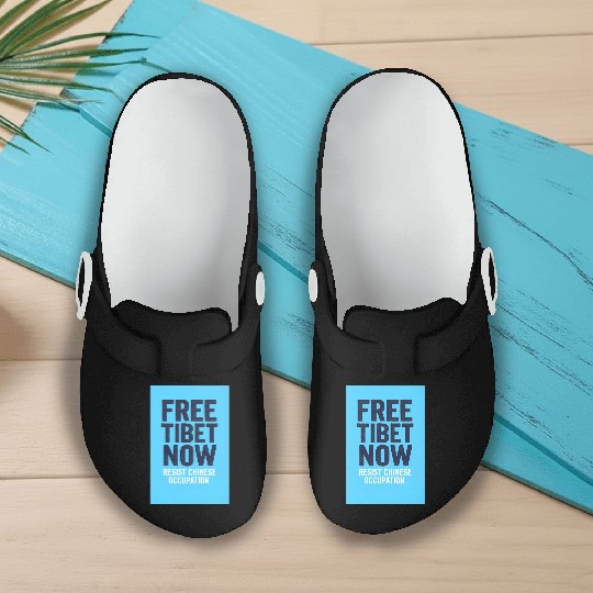 FREE TIBET NOW! Resist chinese occupation Slip On Clogs