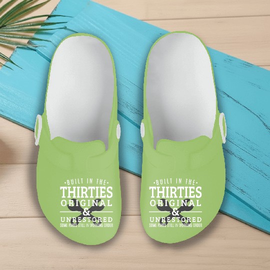 Built In The Thirties Born In The 1930S Slip On Clogs