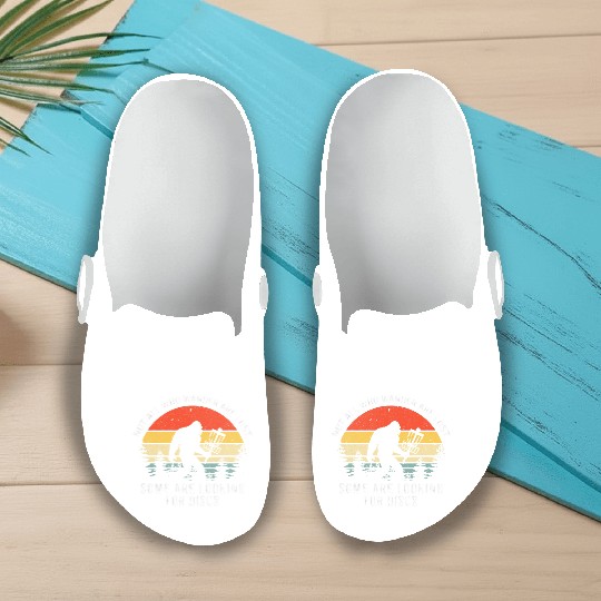 Not All Who Wander Are Lost Disc Golf Bigfoot Slip On Clogs