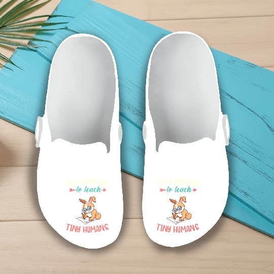 Good Day To Teach Tiny Humans Elementary Teacher Slip On Clogs