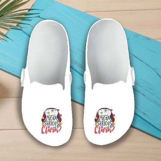 You Serious Clark Christmas Vacation Slip On Clogs