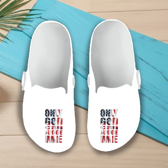 Only God can Judge Me usa Slip On Clogs