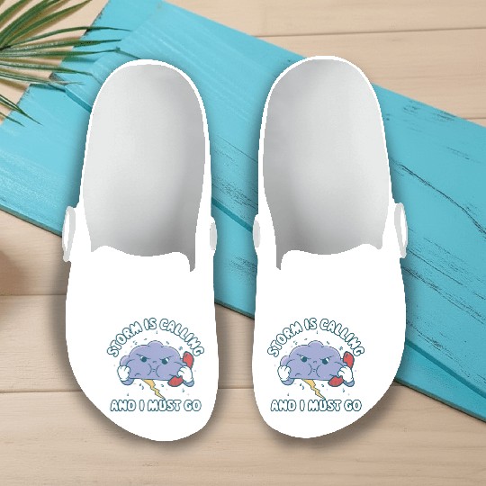 Storm Is Calling Funny Meteorology Gift Slip On Clogs