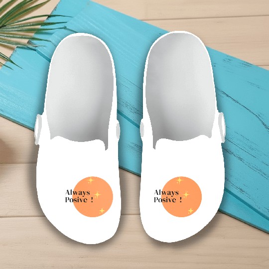 positive attitude Slip On Clogs