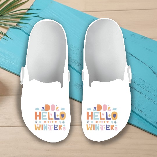 Cute Hello Winter with Snow and Fun Art Slip On Clogs