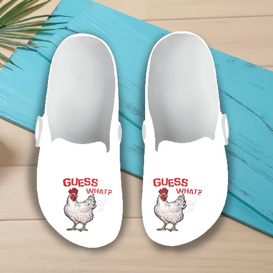 Funny Guess What Chicken Butt Farmer Chicken Buffs Slip On Clogs
