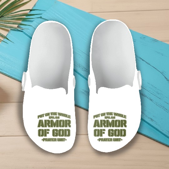Put On The Whole Armor Of God Prayer warrior Slip On Clogs