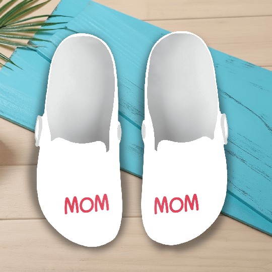 Best Mom Ever Sweet Parent Cute Celebrate Slip On Clogs