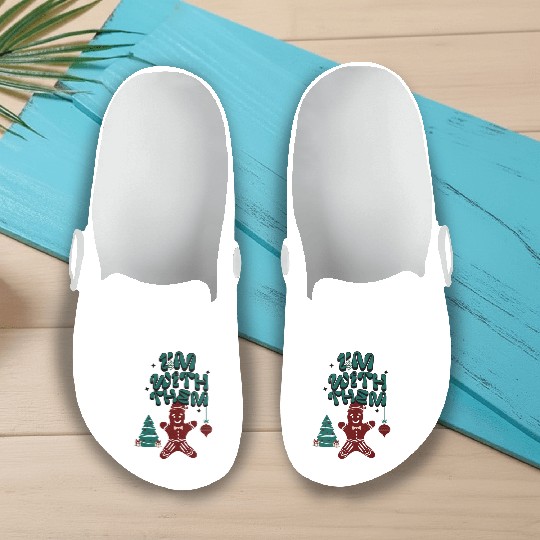 "Im with them" Gingerbread design Slip On Clogs