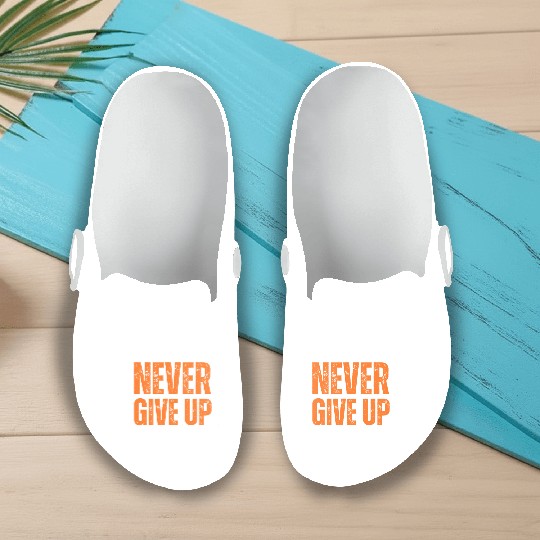 Never Give Up Slip On Clogs