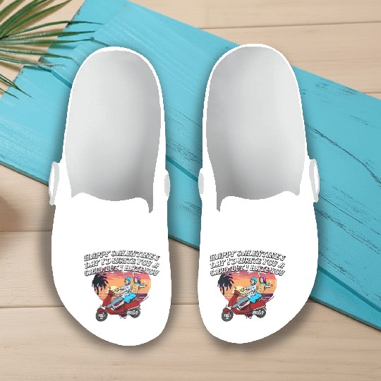 Id Write a Card but I Hate You Funny Valentines Da Slip On Clogs