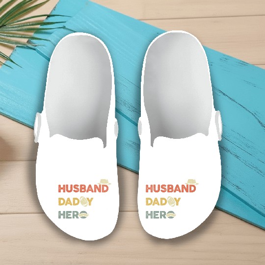 Multi-Role Hero: Husband & Dad Slip On Clogs