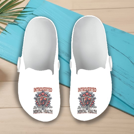 Depression Awareness Introverted Fight Mental Heal Slip On Clogs