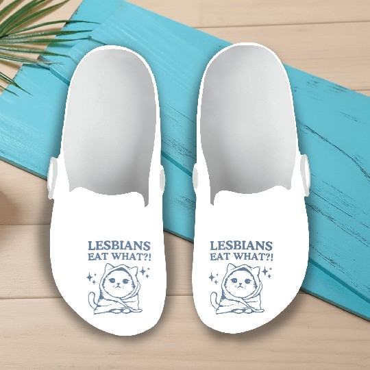 Lesbians Eat What Slip On Clogs