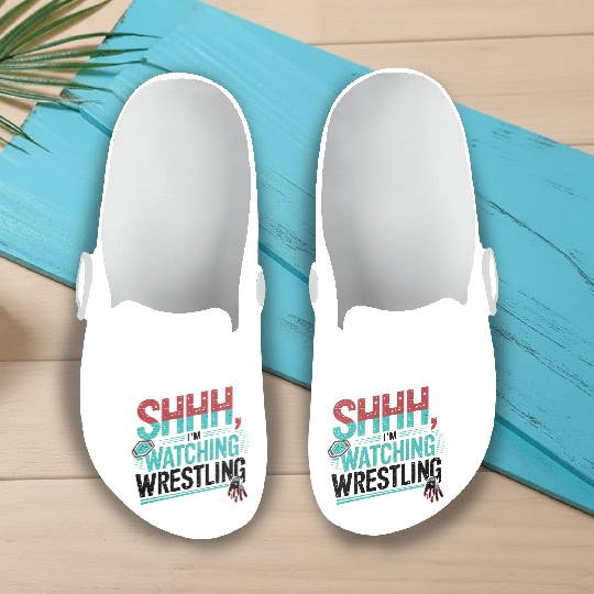 Shhh, I’m Watching Wrestling Design Slip On Clogs