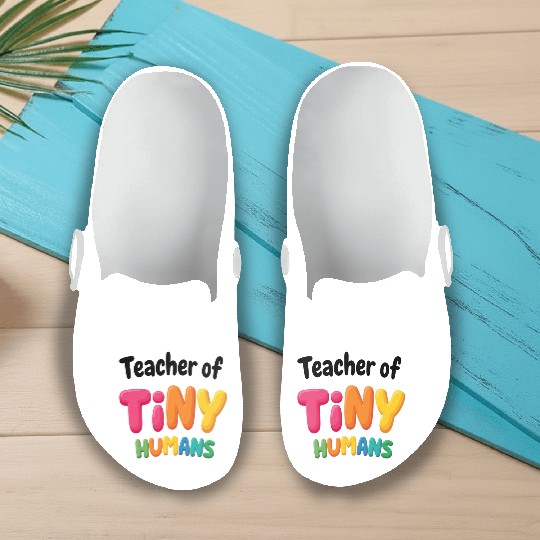 Teacher Of Tiny Humans - Elementary School Slip On Clogs