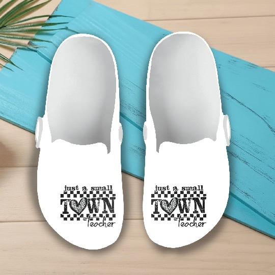 Small Town Teacher Back To School Slip On Clogs