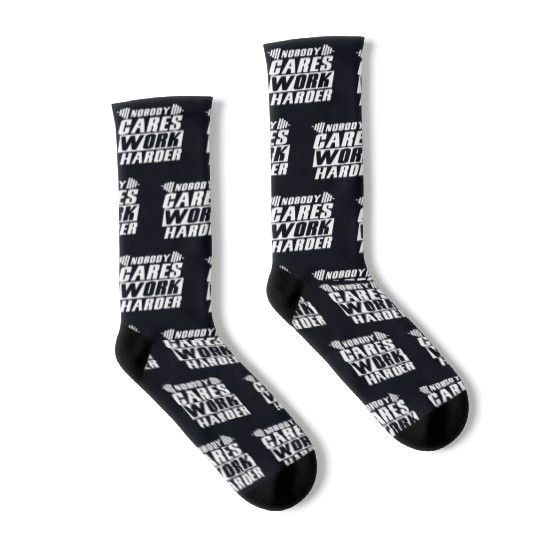 Deadlifter Deadlifting Nobody cares work harder Socks