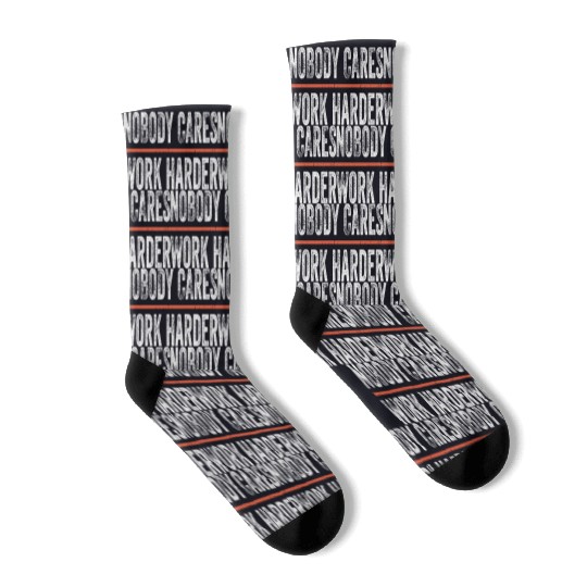 Nobody Cares Work Harder Motivational Gym Workout Socks