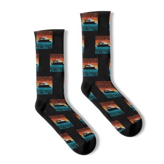 I Never Dreamed I'd Grow Up Super Sexy Pontoon Cap Socks