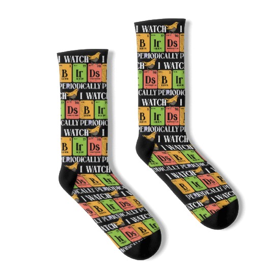 Bird Watching Birds Periodic Table Bird Watcher Socks