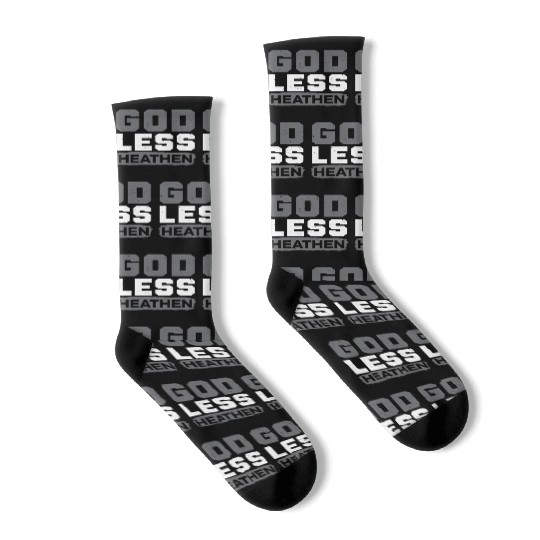 Godless Heathen Anti-Religion Agnostic Atheist Socks