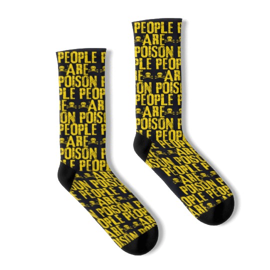 People Are Poison Socks