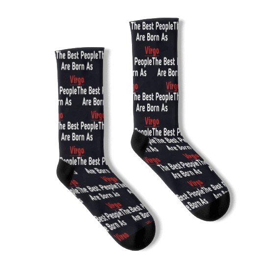 The Best People Are Born As Virgo Socks