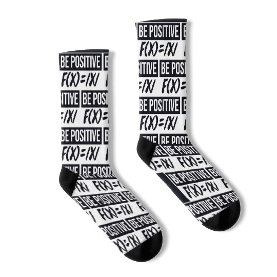 Funny Algebra Math Teacher Be Positive Math Socks