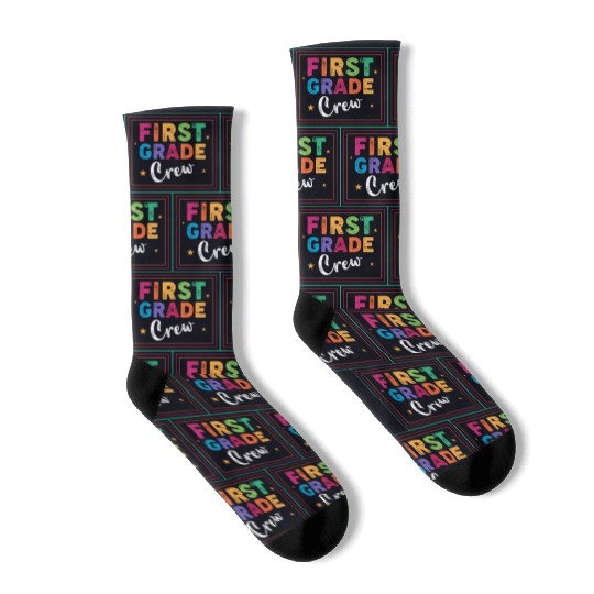 First Grade Crew 1st Grader Student Teacher Gifts Socks