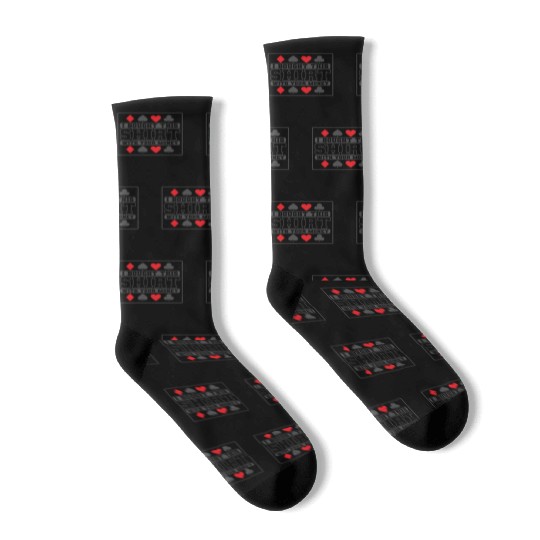 I Bought this Design with your Money Cards Socks