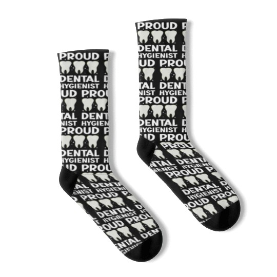 Proud Dental Hygienist Hygiene Dentist Clinic Socks