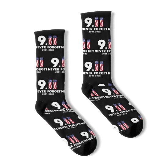 911 Never Forget 2001-2022 Patriot day Socks