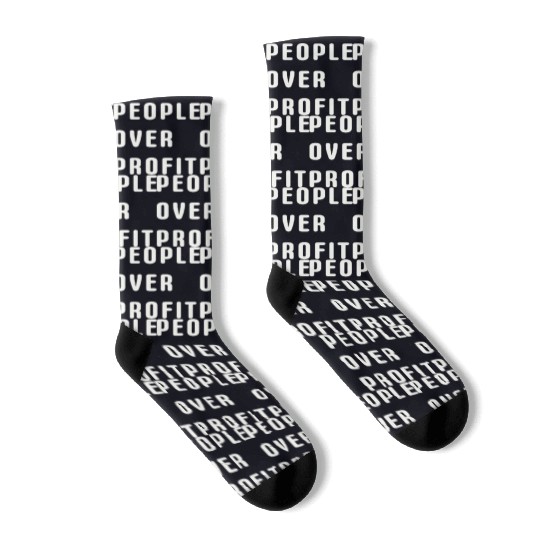 People Over Profit Anti Capitalism Protest Socks
