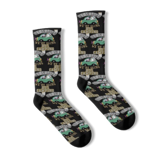 Get in loser we're going bus camping Socks