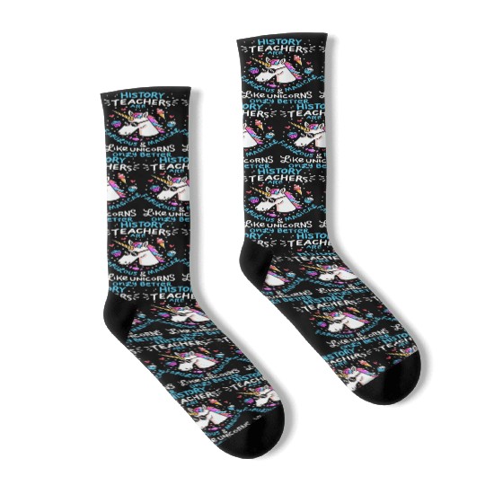 School Unicorn Funny Saying History Teacher Gift Socks
