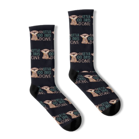 Another 100 Days Done Funny Otter Lover Teacher Socks