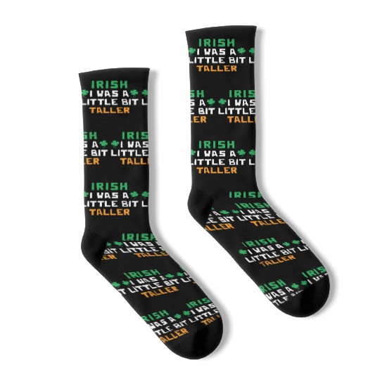 Irish I Was A Little Bit Taller Shamrock St. Socks